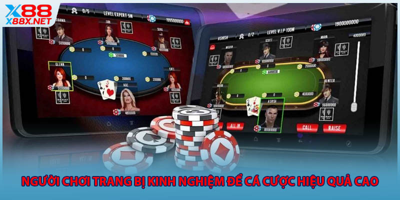 Người chơi trang bị kinh nghiệm để cá cược hiệu quả cao